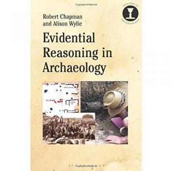 Evidential Reasoning in Archaeology