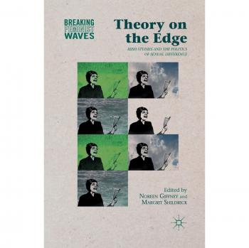 Theory on the Edge: Irish Studies and the Politics of Sexual Difference