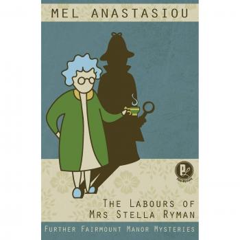 The Labours of Mrs Stella Ryman