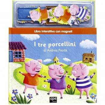 I tre porcellini. Con magneti. Ediz. illustrata