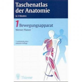 Taschenatlas der Anatomie, 3 Bde., Bd.1, Bewegungsapparat