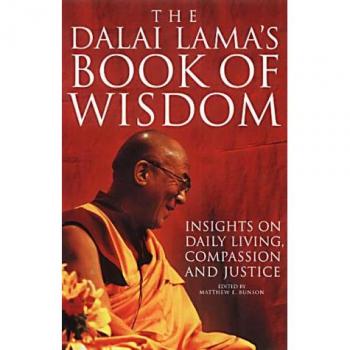 The Dalai Lama's Book of Wisdom By Matthew Bunson