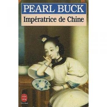 Pearl Buck Impératrice De Chine