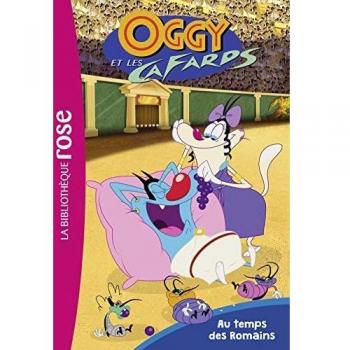 Oggy Et Les Cafards, Tome 2 : Au Temps Des Romains