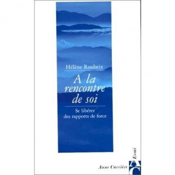 A la rencontre de soi
