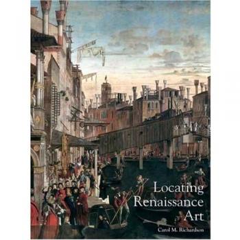 Locating Renaissance Art, Renaissance Art Reconsidered, 2