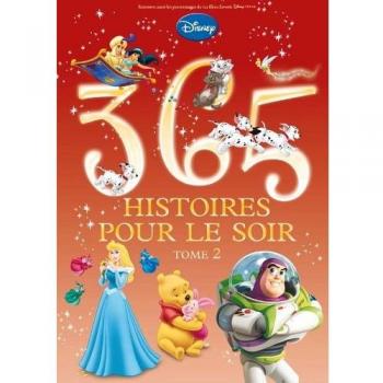 365 Histoires Pour Le Soir Tome 2 (Disney)