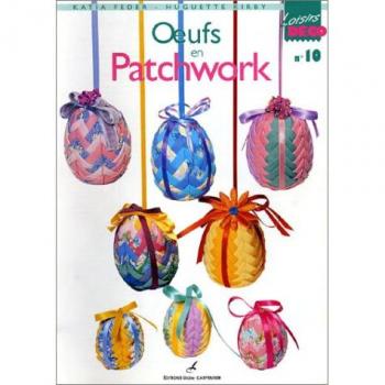 Oeufs en patchwork (Loisirs-Déco)