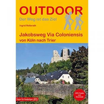 Retterath, Ingrid: Jakobsweg Via Coloniensis