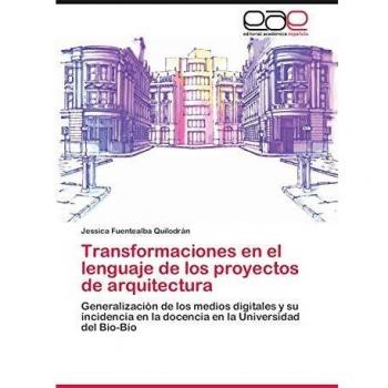Fuentealba Quilodrán, J: Transformaciones en el lenguaje de
