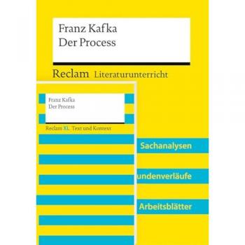 Kafka, Franz: Paket für Lehrkräfte Franz Kafka: Der Process (Textausgabe und Lehrerband). 2 Bände eingeschweißt
