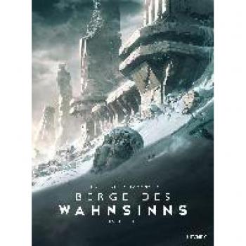 Lovecraft, H. P.: Berge des Wahnsinns - Erster Teil