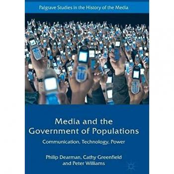 Dearman, Philip: Media and the Government of Populations
