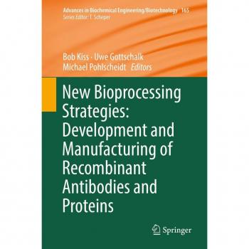Vitalsource Technologies, Inc. New Bioprocessing Strategies: Development And Manufacturing Of Recombin