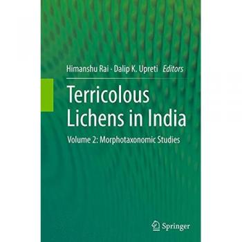 Terricolous Lichens in India: Volume 2: Morphotaxonomic Studies