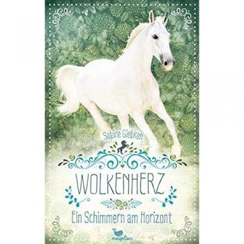 Giebken, Sabine: Wolkenherz - Ein Schimmern am Horizont