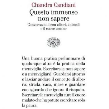 Questo immenso non sapere.Conversazioni con alberi,animali e il cuore