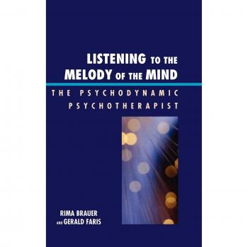 Brauer, Rima: Listening to the Melody of the Mind