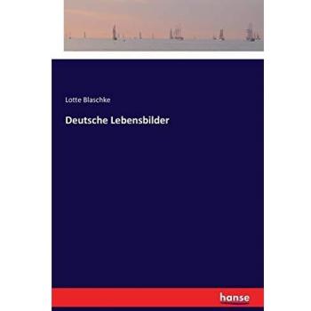 Deutsche Lebensbilder