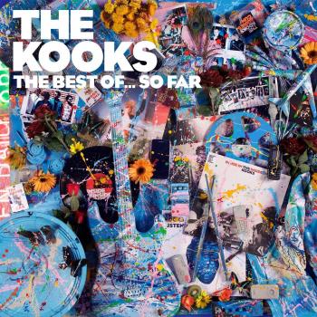 the Kooks The Best Of... So Far (Deluxe Edt.)