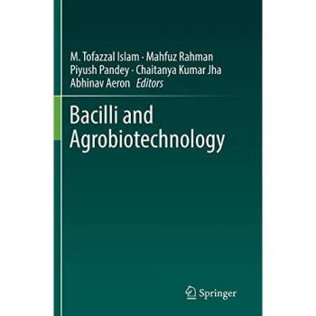 Bacilli and Agrobiotechnology
