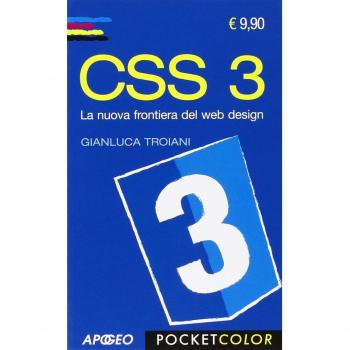 CSS 3. La nuova frontiera del web design