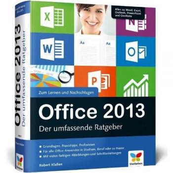Office 2013: Der umfassende Ratgeber