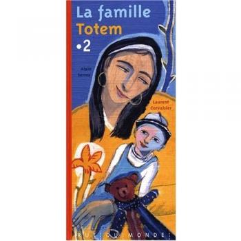 La famille Totem Tome 2
