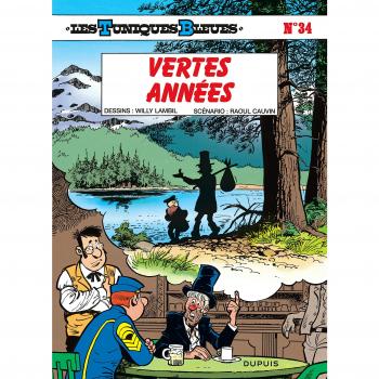 Les Tuniques Bleues - Tome 34 - Vertes années