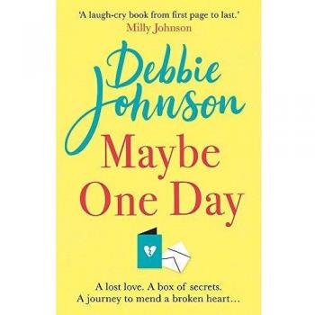 Maybe One Day: Escape with the most uplifting and heartwarming must-read book of the summer!