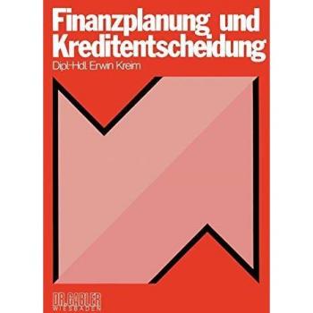 Finanzplanung und Kreditentscheidung