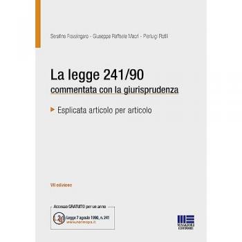 La legge 241/90 commentata con la giurisprudenza
