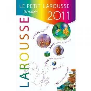 Petit Larousse Illustré 2011