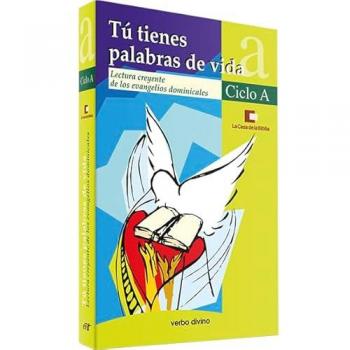 Tú tienes palabras de vida - ciclo