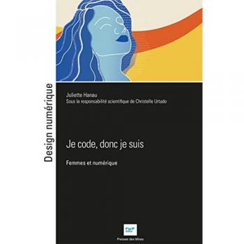 Juliette Hanau - Je code donc je suis: Femmes et numérique - Preis vom 18.09.2025 05:07:49 h