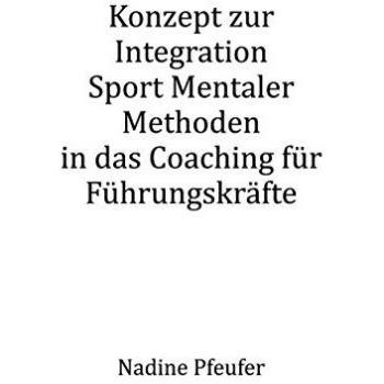 Konzept zur Integration Sport Mentaler Methoden