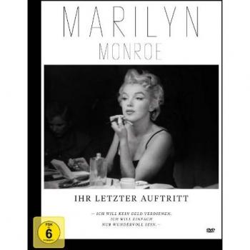 Marilyn Monroe - Ihr Letzter Auftritt (Premium Edition Mit Bildband)