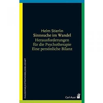 Sinnsuche im Wandel: Herausforderungen für Psychotherapie und Gesellschaft. Eine persönliche Bilanz
