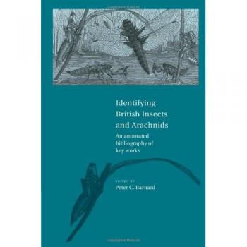 Identifying Brit Insects Arachnids: An Annotated Bibliography of Key Works