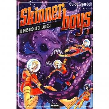 Il mostro degli abissi. Skynner boys. Vol. 8