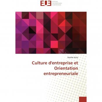 Acha, Nawfal: Culture d'entreprise et Orientation entrepreneuriale
