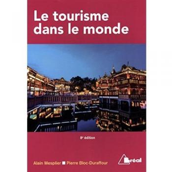 Le Tourisme Dans Le Monde