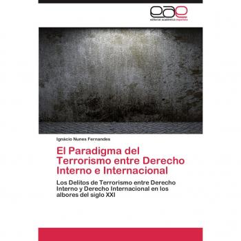 Nunes Fernandes, I: Paradigma del Terrorismo entre Derecho I