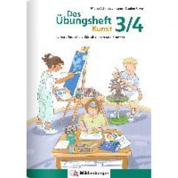 Stehr, Sabine: Das Übungsheft Kunst 3/4