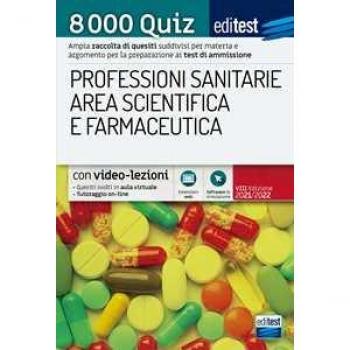 8000 quiz professioni sanitarie area scientifica e farmaceutica p...