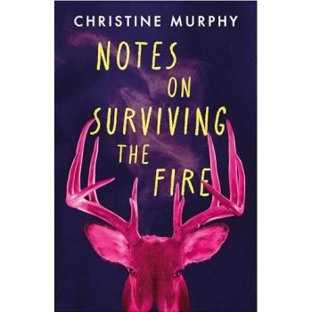 Notes on Surviving the Fire