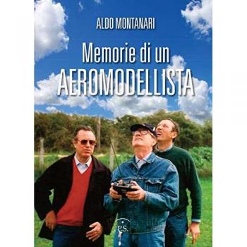 Memorie di un aeromodellista