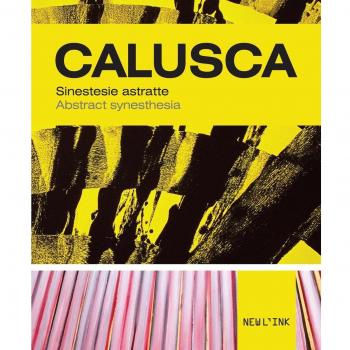 Calusca. Sinestesie astratte-Abstract synesthesia
