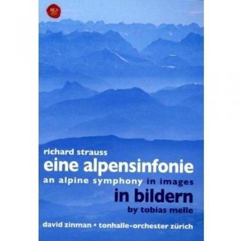 Strauss, Richard - Eine Alpensinfonie in Bildern von Tobias Melle