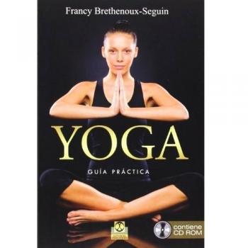YOGA.GUÍA PRÁCTICA(LIBRO + CD ROM)